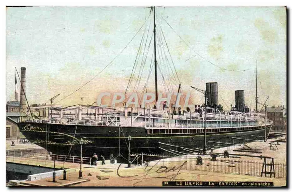 Le Havre — Die "Savoie" auf der Trockenbohrung — Verlag L. V. & Cie, Nr. 33 - Vorderseite