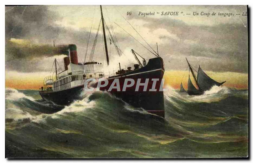 Dampfer "SAVOIE" — Ein Schlingern — LL 16 - Vorderseite