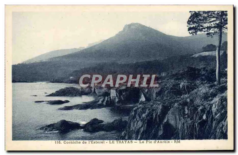 Corniche do Esterel — O Pic d'Aurèle — Editor LE TRAYAS, n°116 - Frente