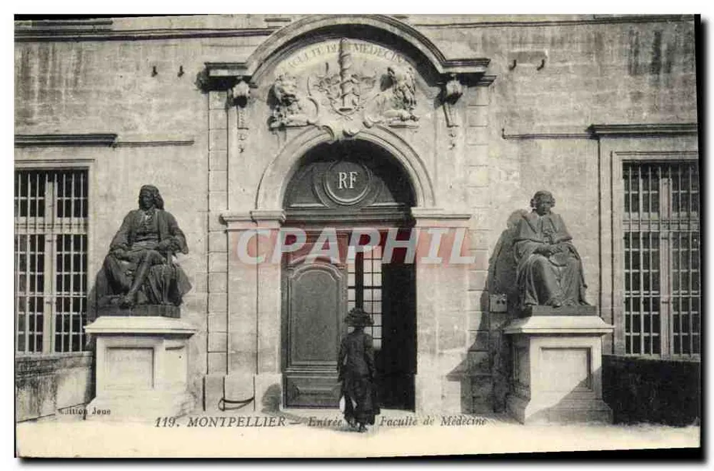 Montpellier — Entrada da Faculdade de Medicina — editor Willian Jous, n° 119 - Frente