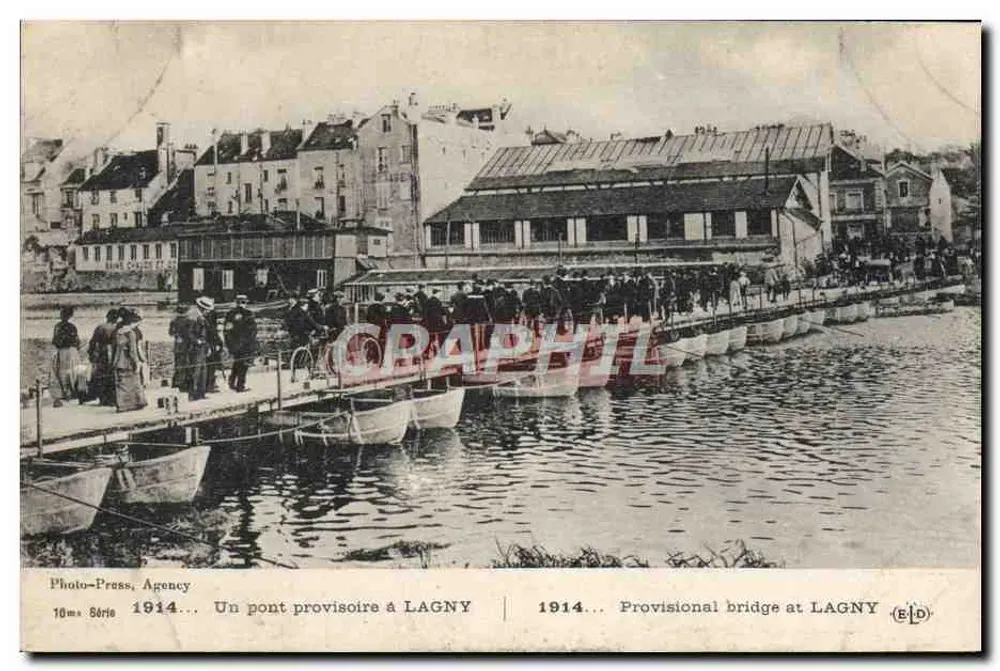 Ein provisorischer Brücke in LAGNY — 1914 — Photo-Press, Agency, Serie 10ms - Vorderseite