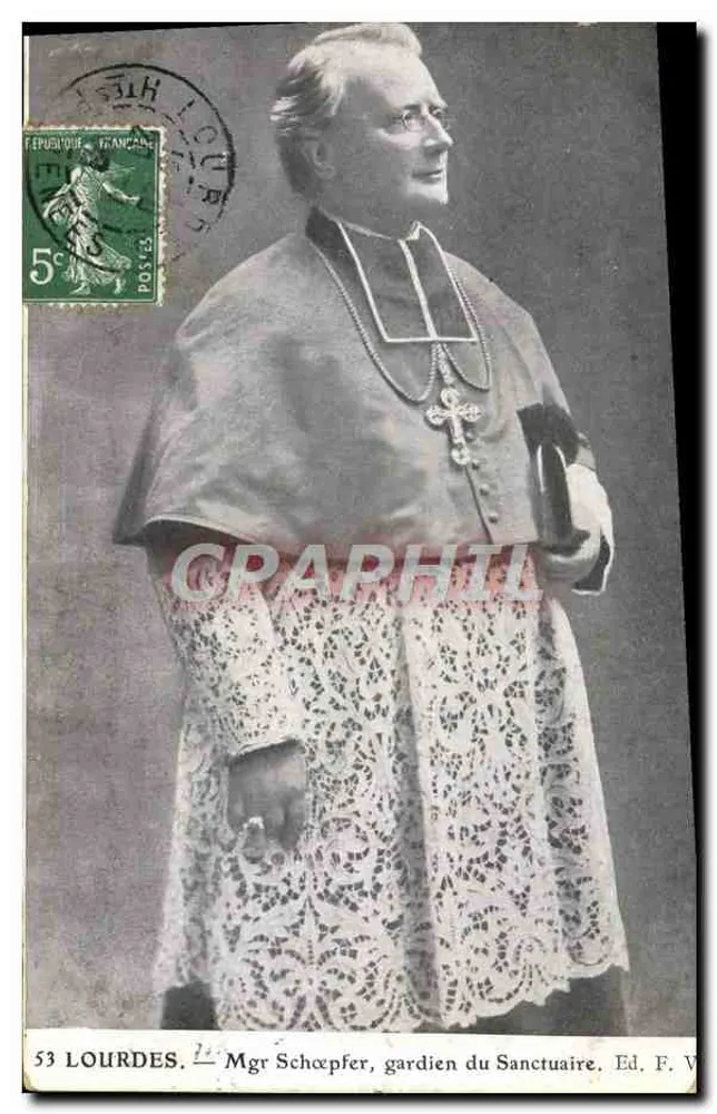 Lourdes — Mgr Schöpfer, Wächter des Heiligtums — Verlag F. V. - Vorderseite