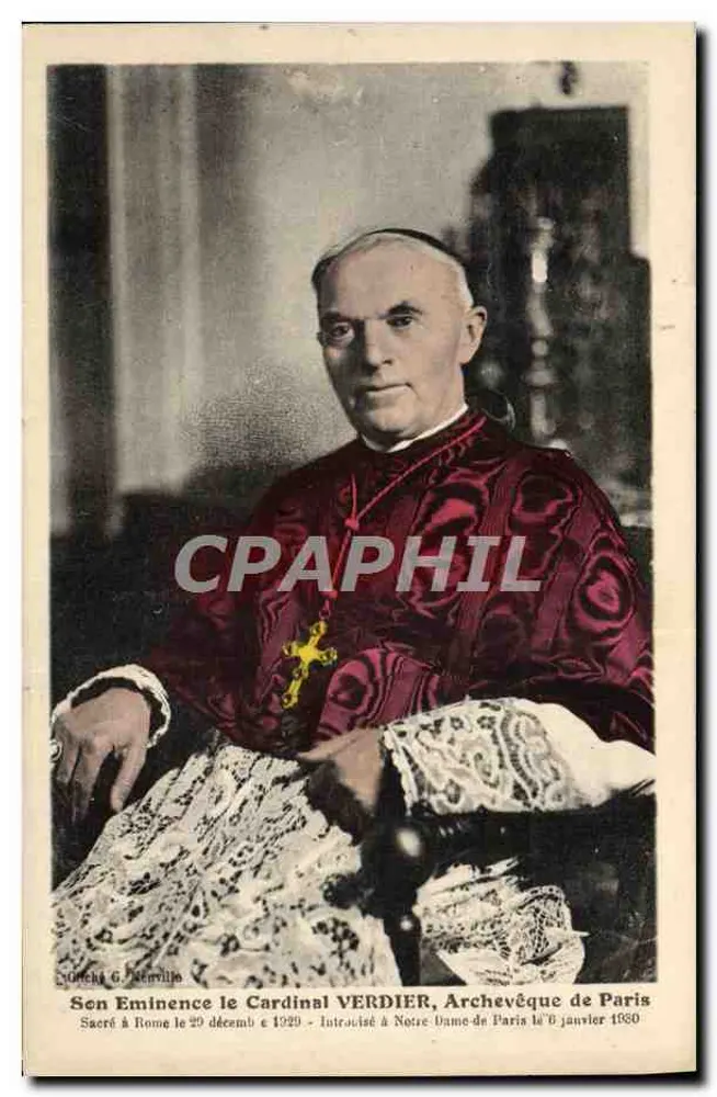 Sua Eminência o Cardeal VERDIER, Arcebispo de Paris — Sagrado em Roma em 20 de dezembro de 1920 — Intronizado na Notre-Dame de Paris em 6 de janeiro de 1930 — editor L. Boisson, 50, rue du Temple, Paris - Frente
