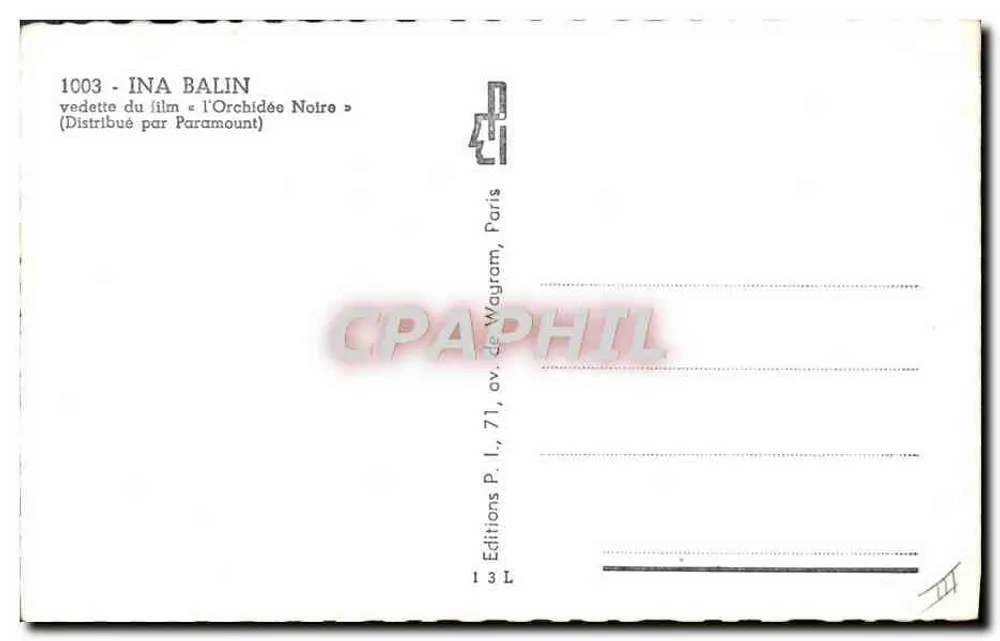 Ina Balin — gwiazda filmu «L'Orchidée Noire» — Éditions P. L., Paryż - Rewers