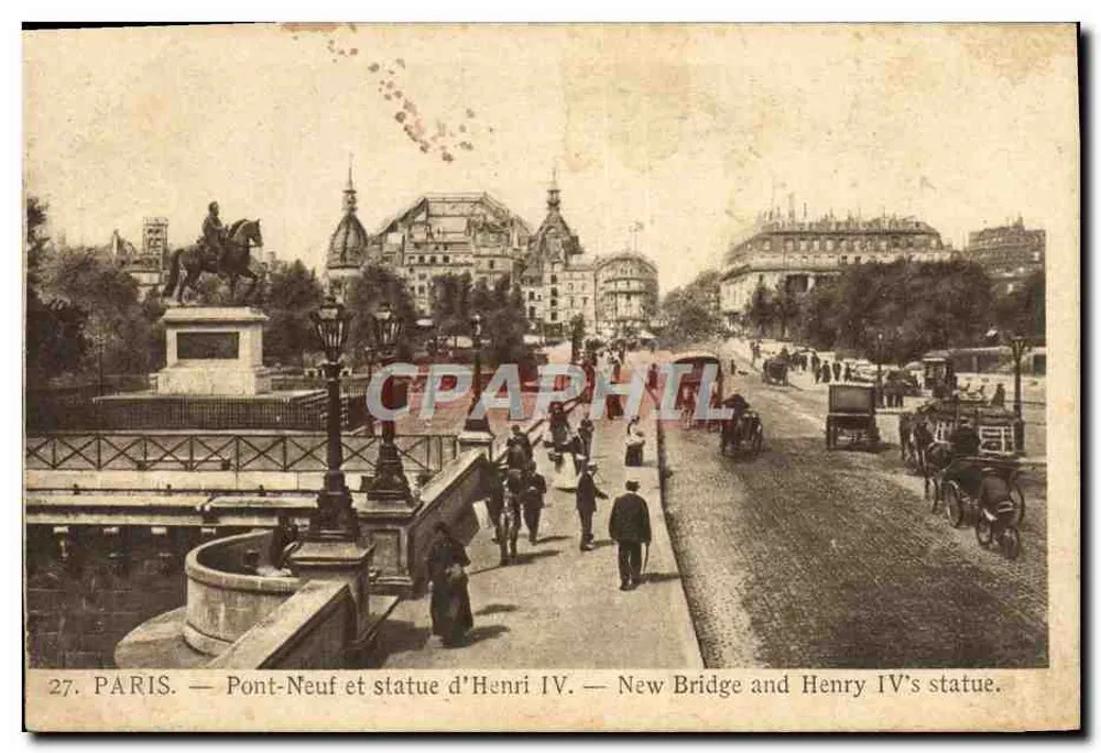 Paris — Pont-Neuf e estátua de Henri IV — New Bridge and Henry IV's statue. - Frente