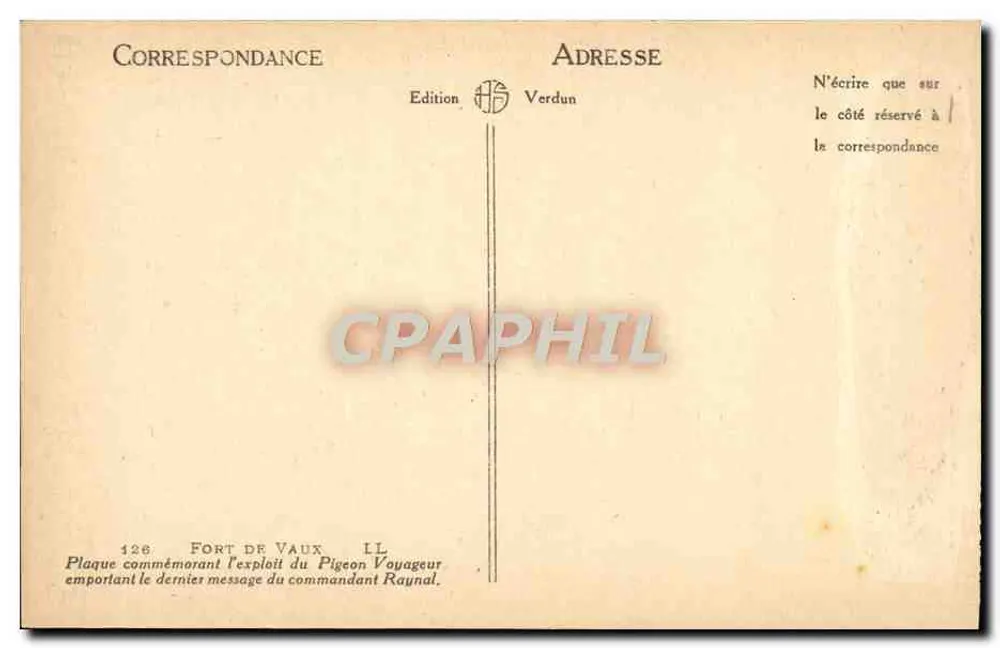 Fort de Vaux — Letzter Botschaftspapagei des Kommandanten Raynal — Edition Verdun - Rückseite