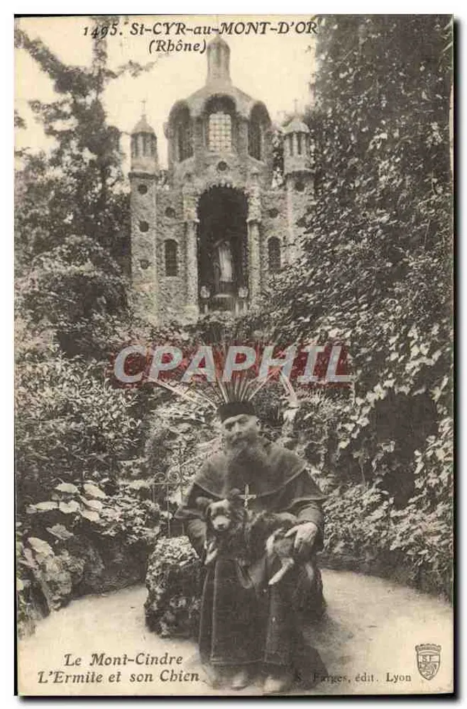 St-Cyr-au-Mont-d'Or (Rhone) — El Mont-Cindre y El Ermitaño y su Perro — S. Farges, editor Lyon - Anverso