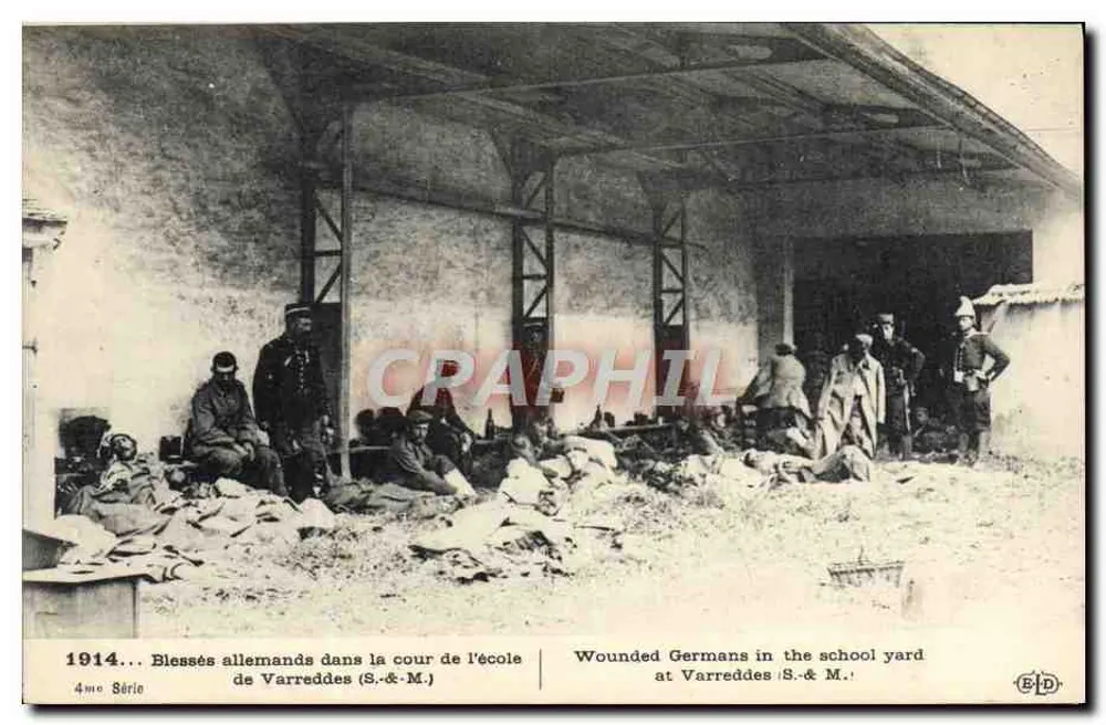 Verletzte Deutsche in der Schule in Varreddes — 4. Serie — Verlag B. Le Dœty, Paris - Vorderseite