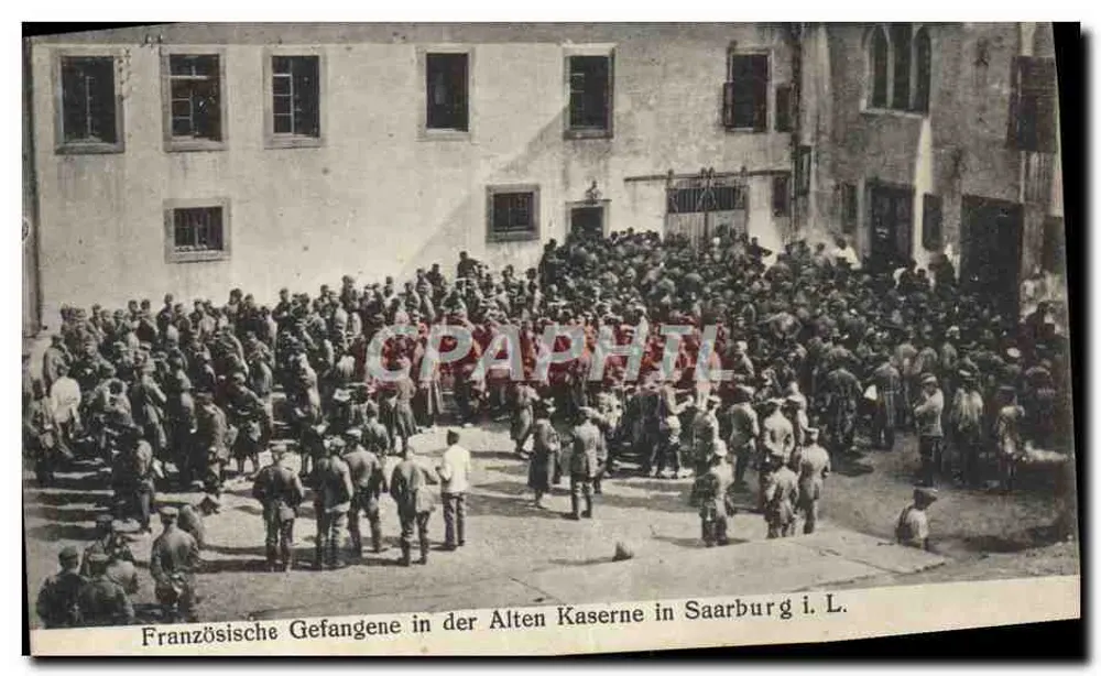 Französische Gefangene in der Alten Kaserne in Saarburg i. L. — Photogravur — Verlag Knorr, Saarburg i. L. - Vorderseite
