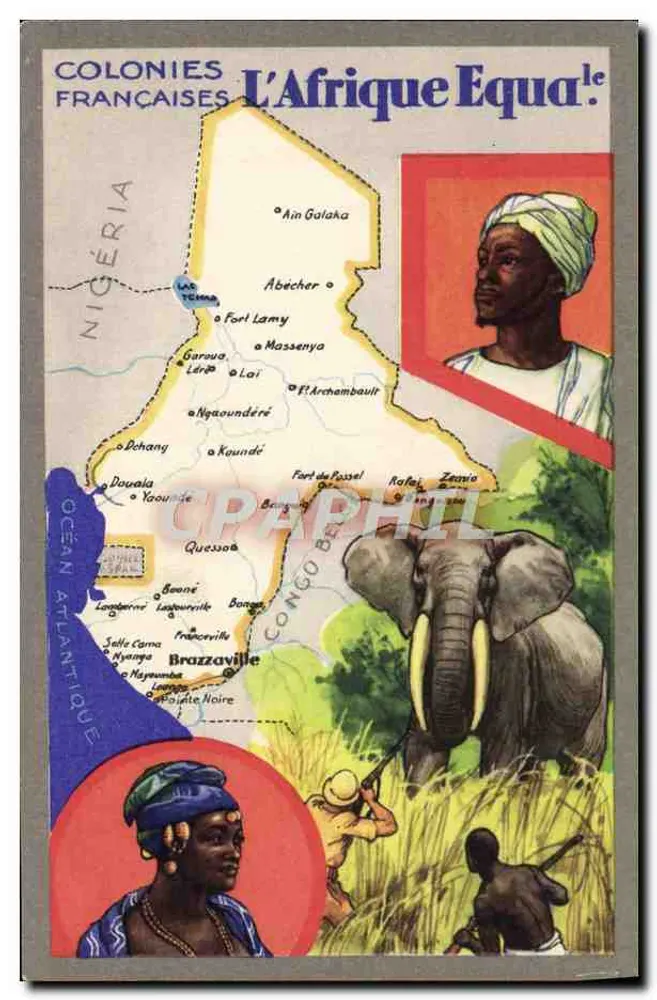 A África Equatorial Francesa — Colônias Francesas — Edição Especial dos Produtos do Leão Negro - Frente