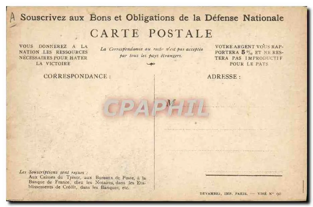 Soldat, der ruft: 'On les aura !' — Aufruf, sich für Staatsanleihen der Nationalen Verteidigung zu bewerben — Devambez, Paris, Vigné N° 90 - Rückseite
