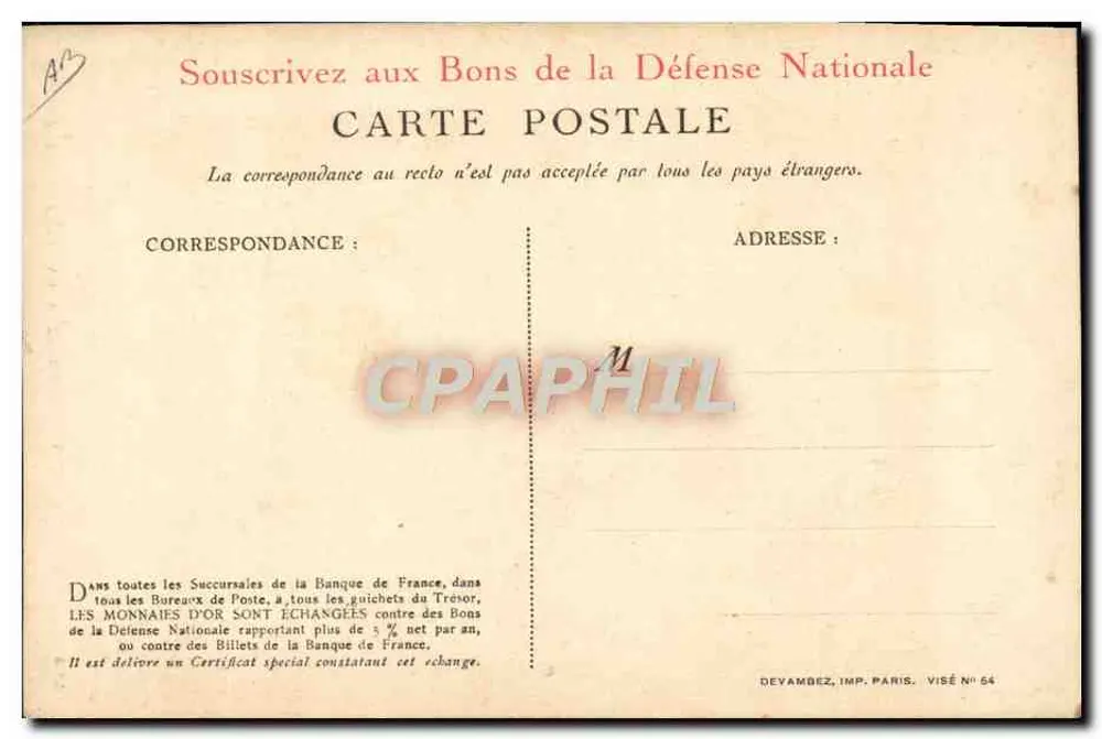 Soldat und gallischer Hahn — Aufruf zur Goldspende für Frankreich — Devambez, Imp. Paris, Visé N° 64 - Rückseite