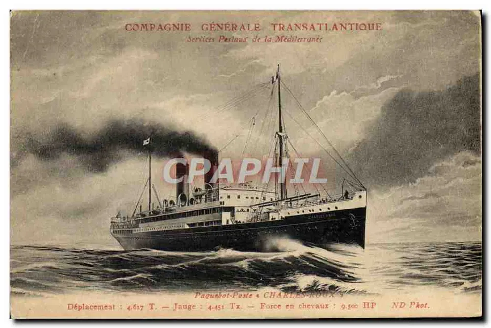 Dampfschiff « CHARLES ROCK » — Compagnie Générale Transatlantique — ND Fotografie - Vorderseite