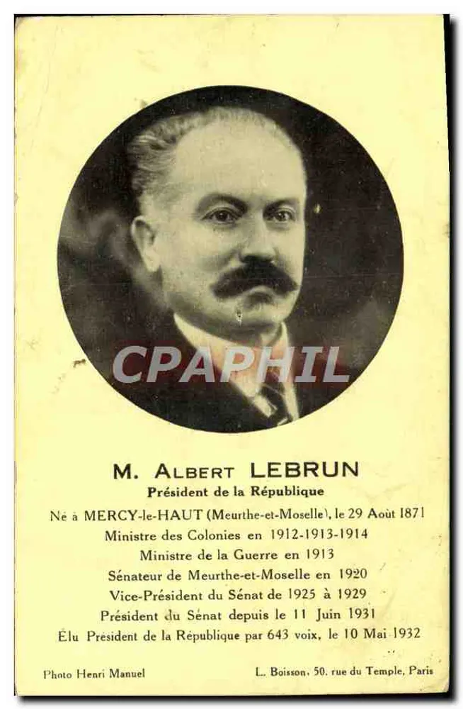 Herr Albert Lebrun — Präsident der Republik — Foto Henri Manuel, L. Boisson, 50 rue du Temple, Paris - Vorderseite