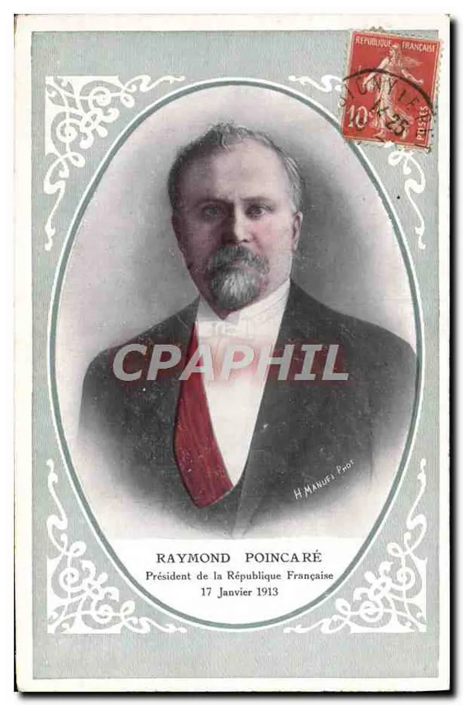 Raymond Poincaré — Präsident der Französischen Republik — 17. Januar 1913 — H. Manuès Phot - Vorderseite