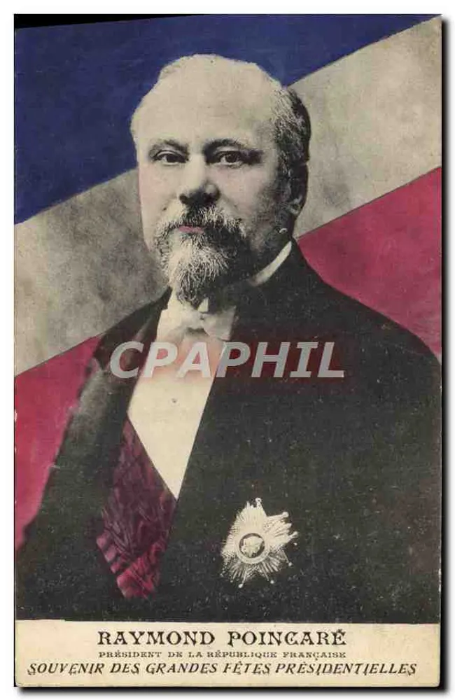 Raymond Poincaré — Präsident der Französischen Republik — Erinnerung an die großen Präsidentenfeiern - Vorderseite