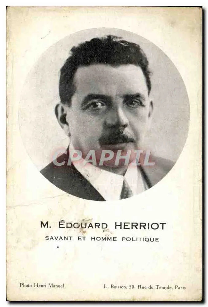 Herr Édouard Herriot — Wissenschaftler und Politiker — Foto Henri Manuel, L. Boisson, 50 Rue du Temple, Paris - Vorderseite