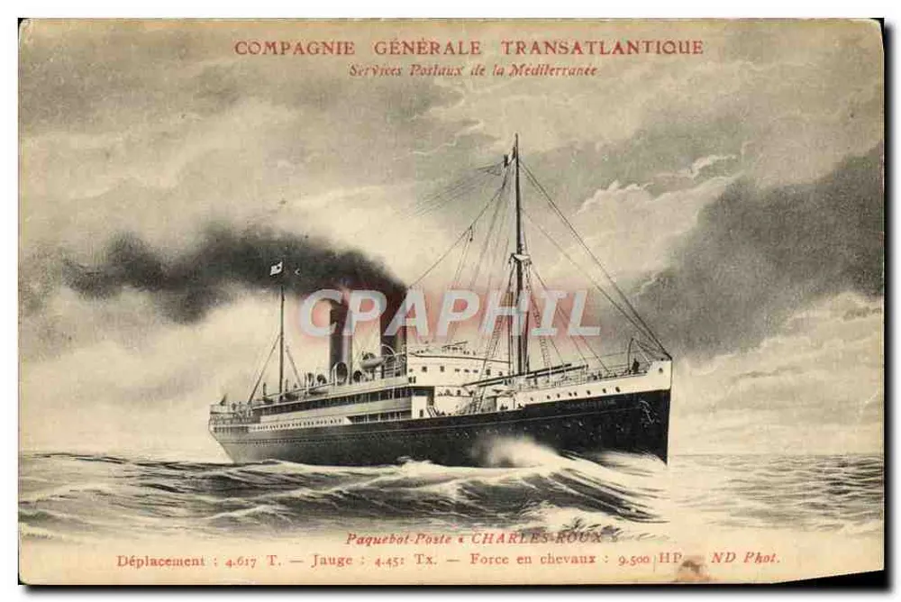 Frachtfahrzeug Poste — Charles Roux — Compagnie Générale Transatlantique - Vorderseite