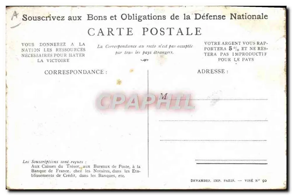 Soldat in Aktion — patriotischer Slogan — Devambez, Imp. Paris, Visé N° 90 - Rückseite