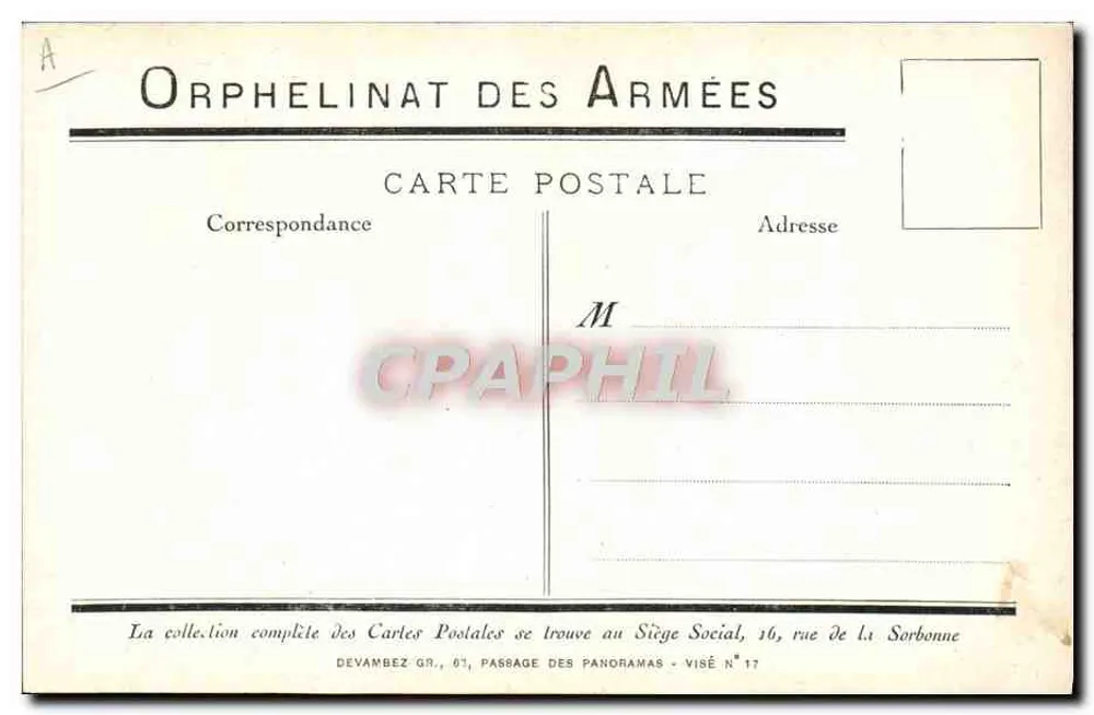 Orfanato das Forças Armadas — Sujeito: orfanato militar — Editor: Devambez Gr., Passage des Panoramas, Visé N°17 - Verso