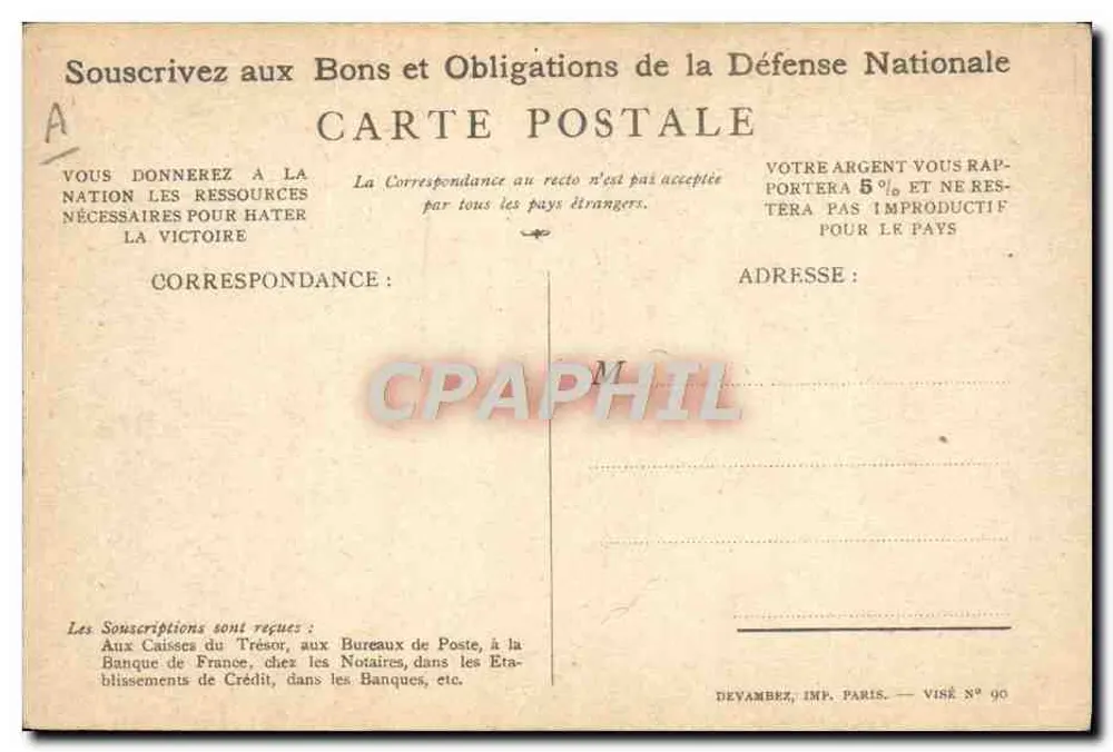 Soldat in Aktion — Patriotischer Slogan — Devambez, Paris, Visé N° 90 - Rückseite