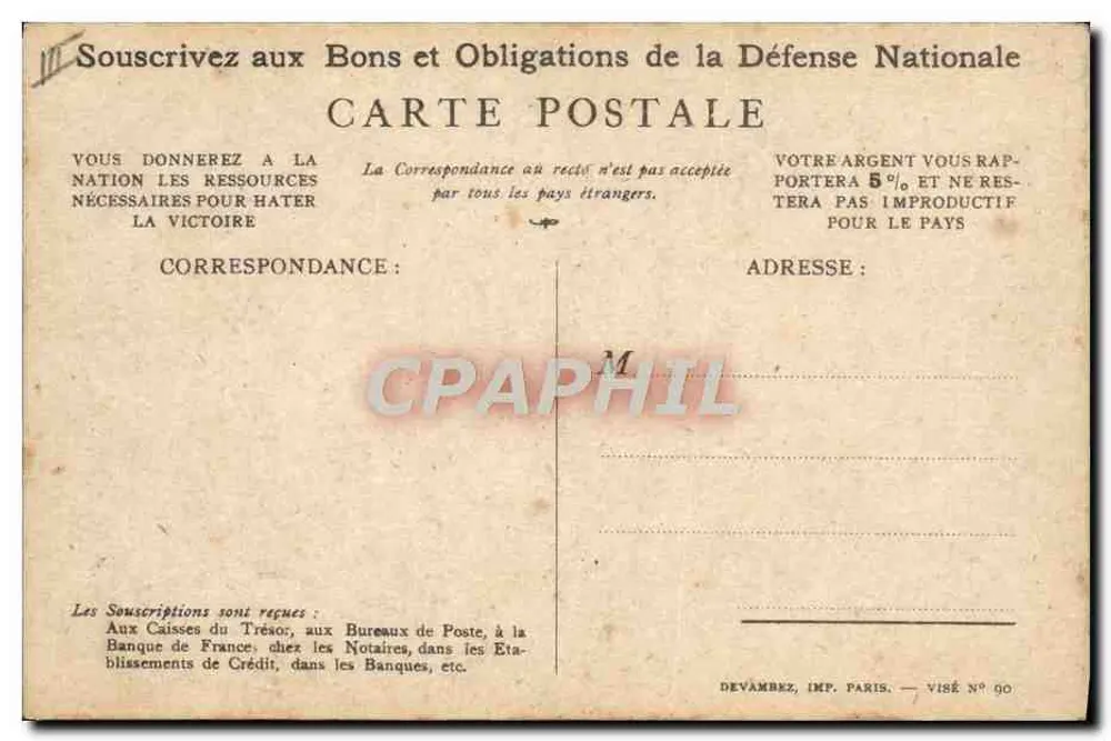 Soldat in Aktion — Aufruf zur Teilnahme an den Verteidigungsanleihen — Devambez, Druckerei Paris — Genehmigt Nr. 90 - Rückseite