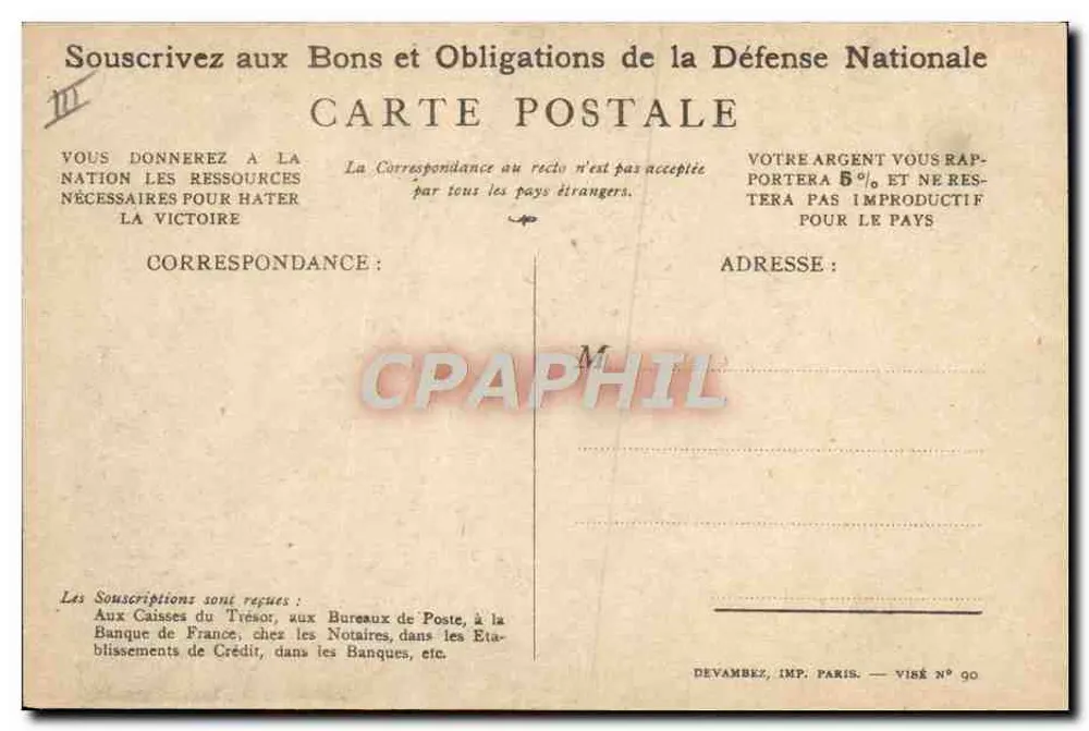 Soldat in Aktion — Patriotischer Slogan — Devambez, Imp. Paris, N° 90 - Rückseite