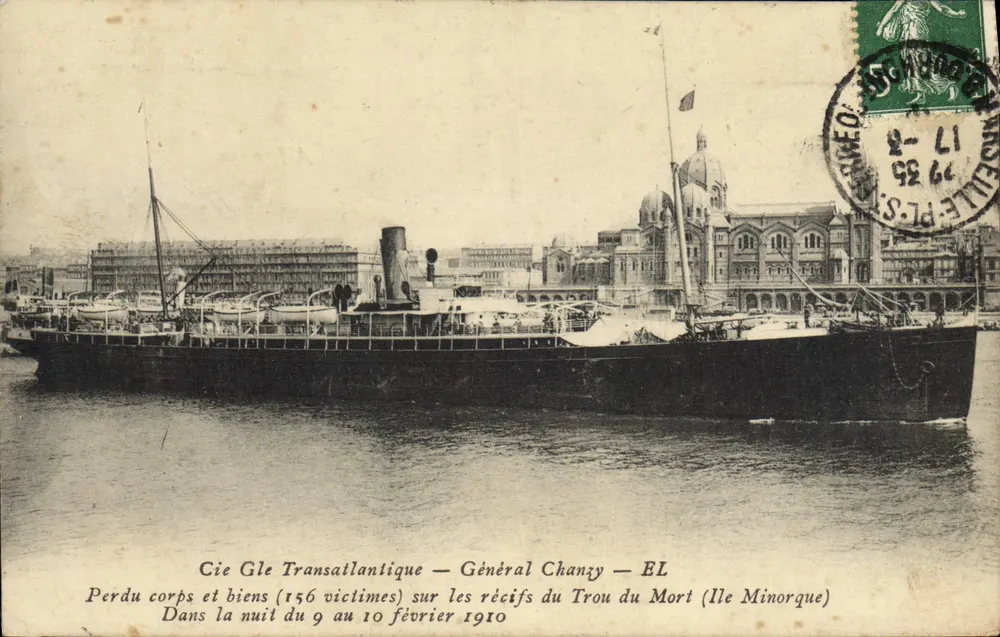 Cie Gle Transatlantique — Geral Chanzy — EL — naufrágio de 9 a 10 de fevereiro de 1910 — Porto de Marselha - Frente