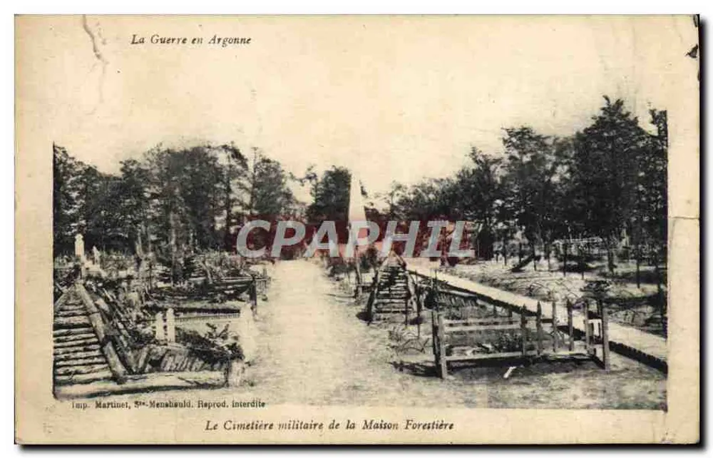 Der militärische Friedhof der Maison Forestière — Argonne — Imp. Martinet, 5. Menshould - Vorderseite