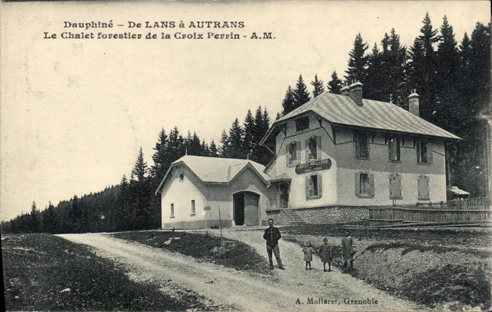 Dauphiné - Von De Lans nach Autrans - Das Waldchalet der Croix Perrin - A.M. - A. Mollaret, Grenoble - Vorderseite