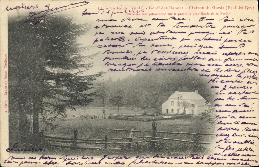 Vale do Hudé - Boré des Fanges - Casa do Guarda (Prat del Rey) — Claro e pitoresco na parte mais alta da Floresta — Série 4, Laborie frères, Toulouse - Frente