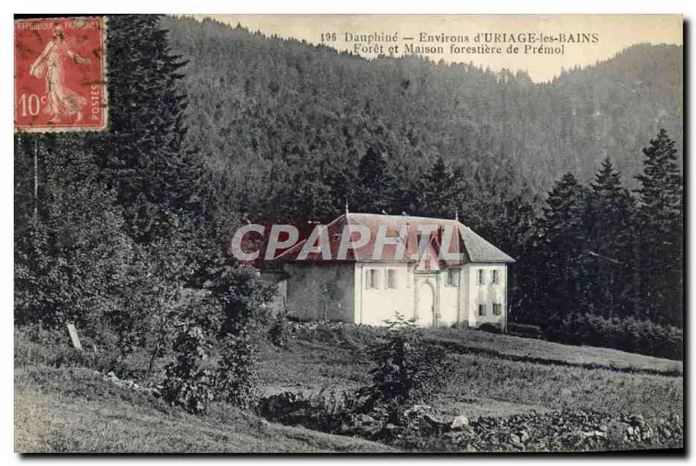 Dauphiné — Umgebung von URIAGE-les-BAINS — Wald und Forsthaus von Prémol - Vorderseite