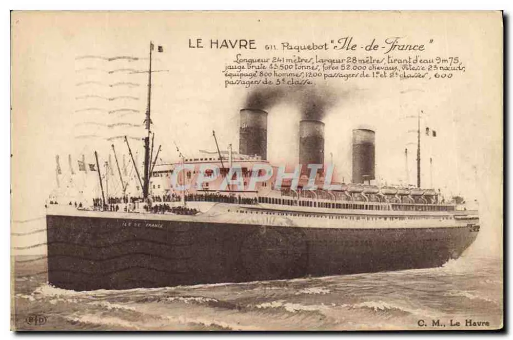 Dampfschiff "Ile-de-France" — Le Havre — C. M., Le Havre - Vorderseite