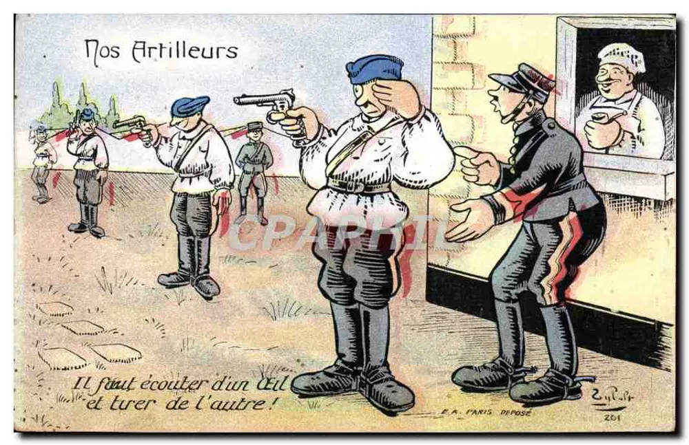 Nos Artilleurs — caricatura militar — E.A. PARIS DÉPOSÉ 201 - Frente