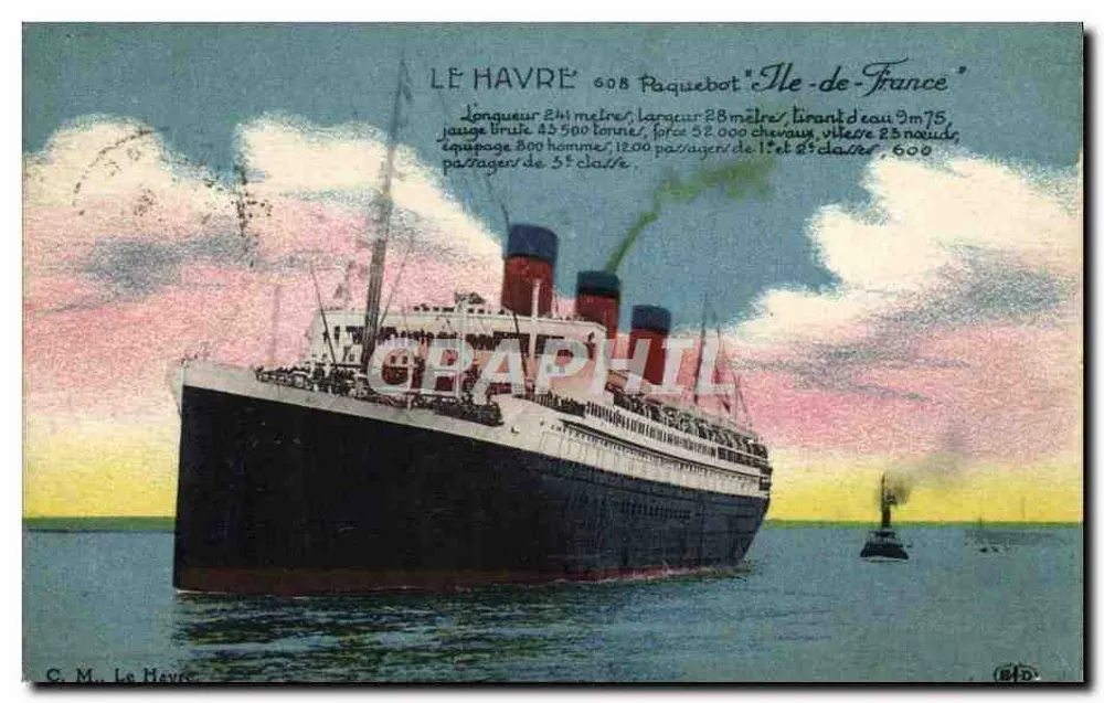 Le Havre — Dampfschiff "Ile-de-France" — C. M., Le Havre - Vorderseite