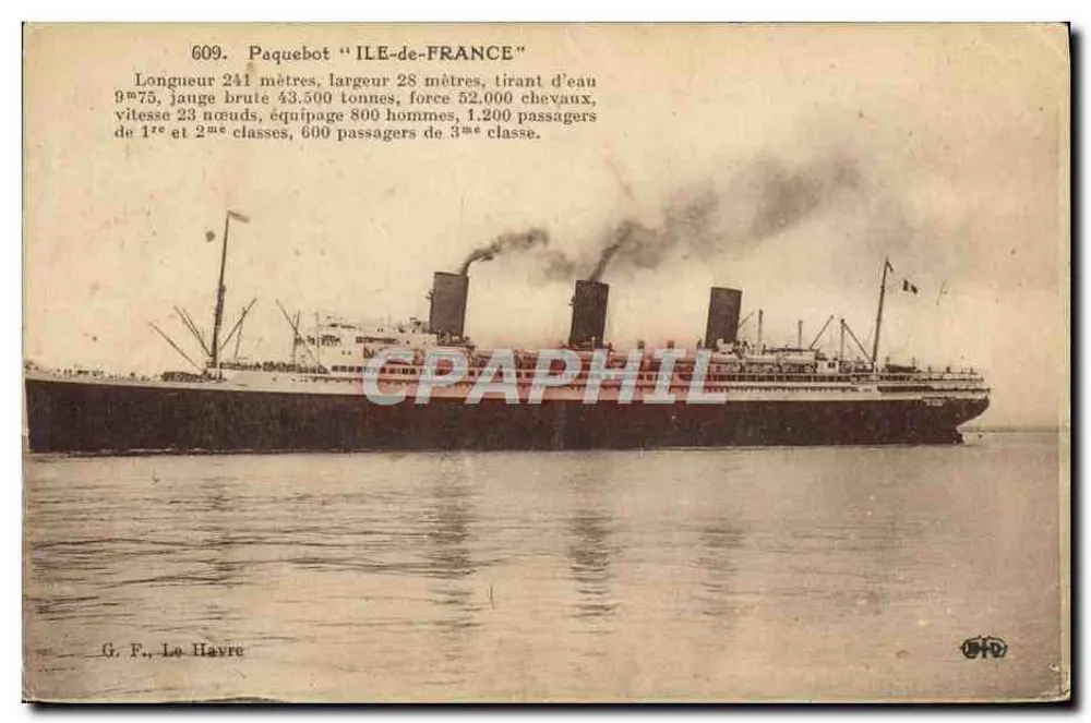 Dampfer "ILE-de-FRANCE" — G. F., Le Havre, Nr. 609 - Vorderseite