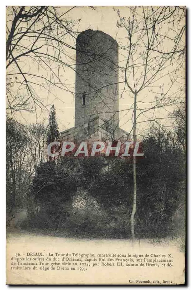 Dreux - Die Turm des Telegraphen — Ch. Fouennl, Verlag, Dreux - Vorderseite