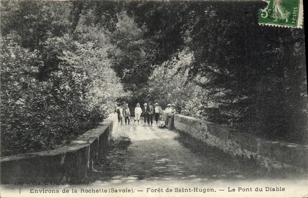 Umgebung von La Rochette (Savoie) — Wald von Saint-Hugon — Der Teufelsbrücke — Sammlung L. Grimal, Chambéry - Vorderseite