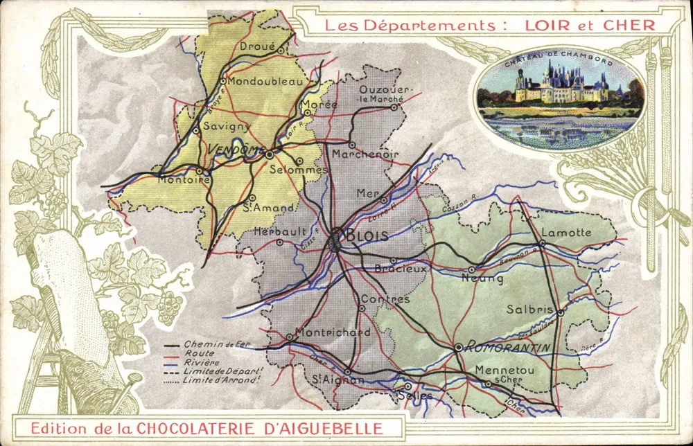 Die Departements: LOIR und CHER — Schloss Chambord — Ausgabe der CHOCOLATERIE D'AIGUEBELLE - Vorderseite