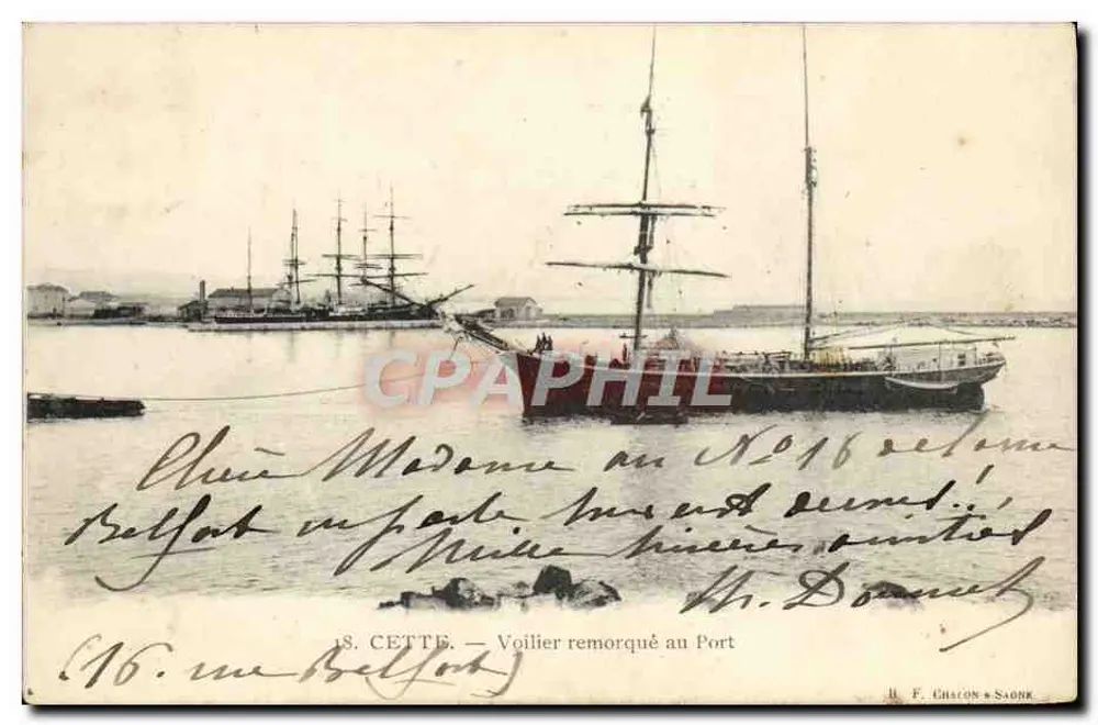 CETTE — Segelschiff, das am Hafen gezogen wird — B. F. CHATON & SAONK - Vorderseite
