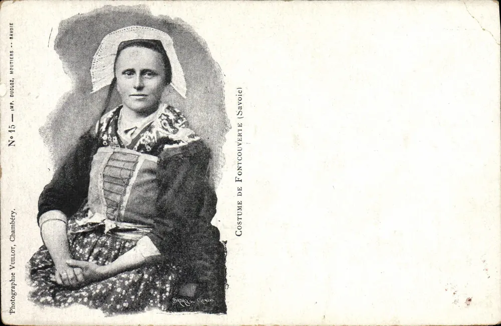 Femme en costume de Fontcouverie — Savoie — Imp. Ducloz, Chambéry, n°15 - Frente