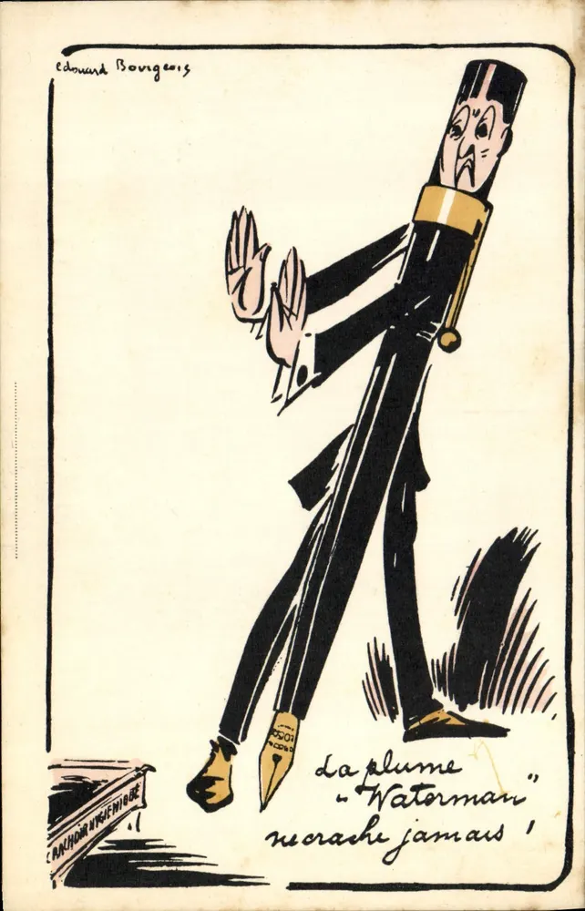 A caneta "Waterman" nunca se cansa — caricatura de Edouard Bovigears — editor: L'Anachorète - Frente