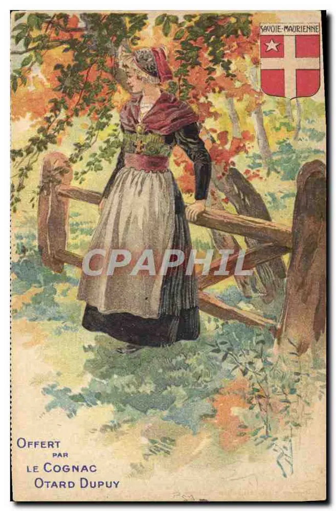 Frau im Savoyard-Kostüm — Savoie-Maurienne — Verlag Le Cognac Otard Dupuy - Vorderseite