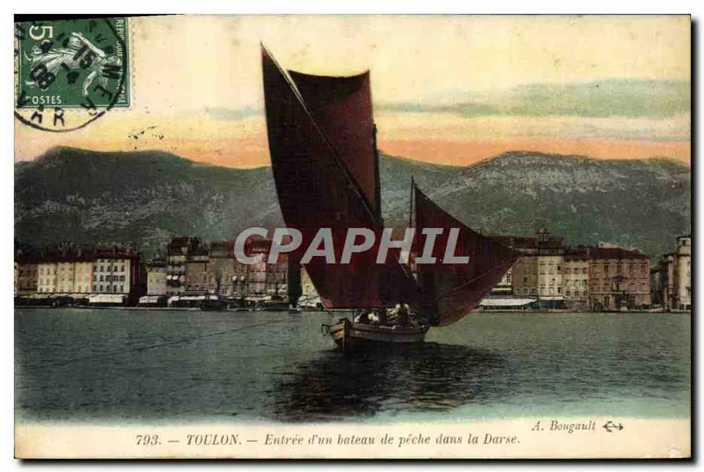 Toulon — Einlass eines Fischboots in die Darse — A. Bongault n°793 - Vorderseite