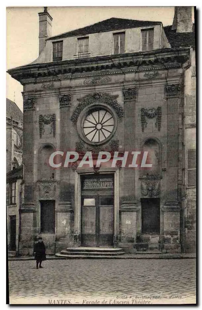 MANTES — Fassade des Alten Theaters — Verlag A. Bertin, Mantes - Vorderseite