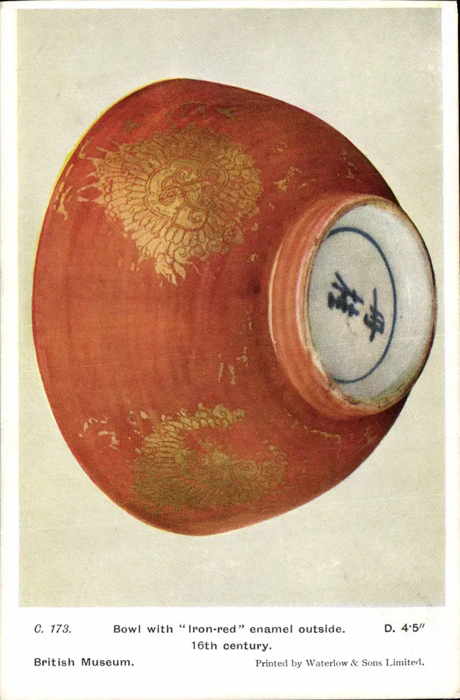 Schale mit 'Iron-red' Emaille außen — 16. Jahrhundert — British Museum, Waterlow & Sons Limited, n° C. 173 - Vorderseite