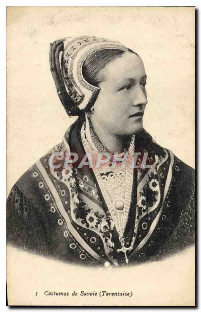Trajes de Savoia (Tarentaise) — mulher em traje tradicional — E. Reynaud, Imp.-Edit. Chambéry - Frente