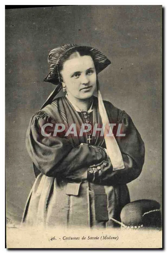 Roupas de Savóia (Modane) — Sujeto: mulher em traje tradicional — editor La Reynaud, Chambéry, n° 46 - Frente