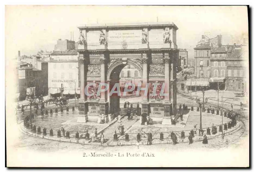 Marseille - A Porta de Aix — editor desconhecido, n° de série 2 - Frente