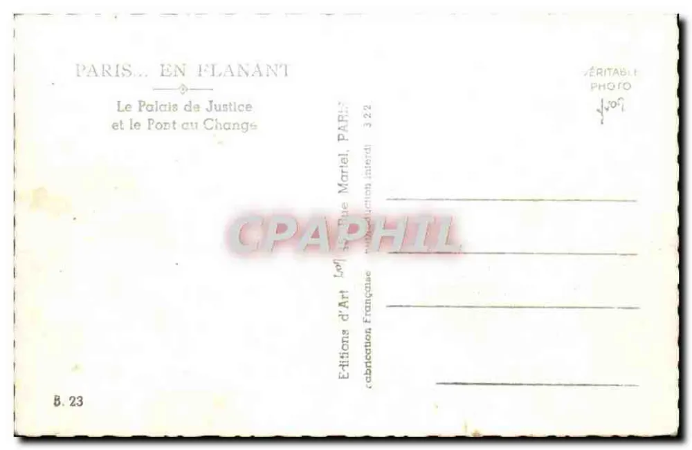 Paris — Das Palais de Justice und der Pont au Change — Éditions d'Art Loÿn, n° B.23 - Rückseite